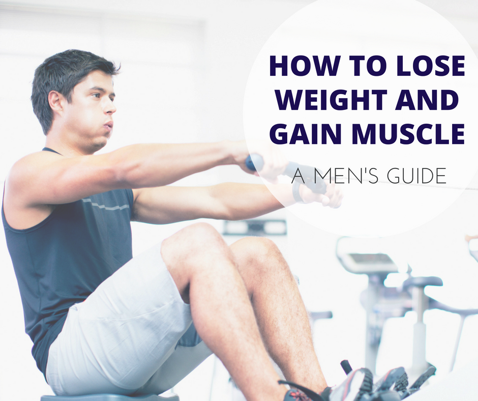 how to lose weight and gain strength